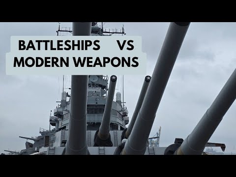 Could Battleships Stand Up To Modern Technology?