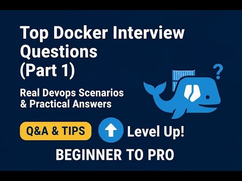 Docker Interview Questions (Part 1) | Real DevOps Scenarios & Practical Answers