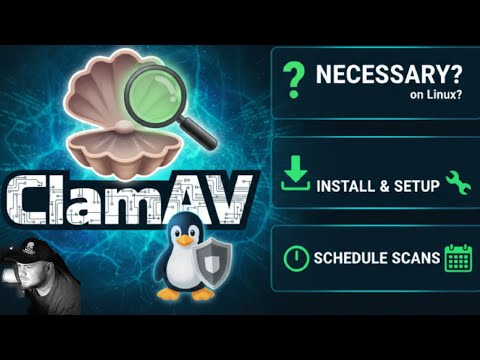 ClamAV on Linux: Who NEEDS It? Who Doesn't? + Full Installation & Setup Guide