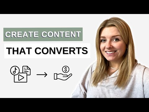 7 Tips to Create Content That Converts