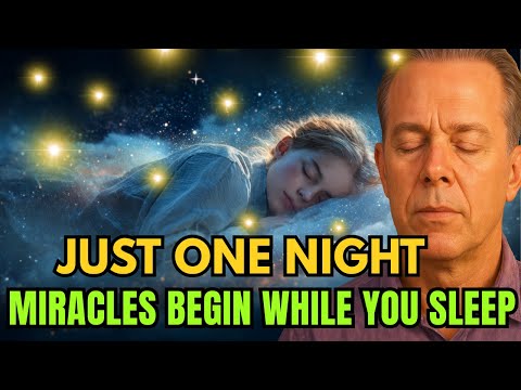 Dr jpe dispenza -Fall Asleep in Alignment — Let Miracles Find You | Night Meditation