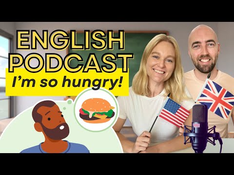 I'm so hungry!! Learn English the Natural Way