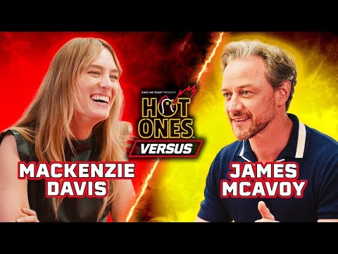Mackenzie Davis vs. James McAvoy | Hot Ones Versus