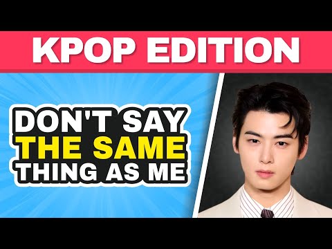 DON'T SAY THE SAME THING AS ME: KPOP EDITION ❌ | KPOP GAME
