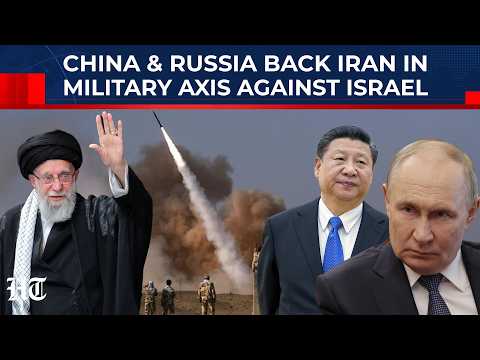 Iran Prepares To Strike Israel, With China & Russia Supplying Arms As IDF Faces Defense Shortage
