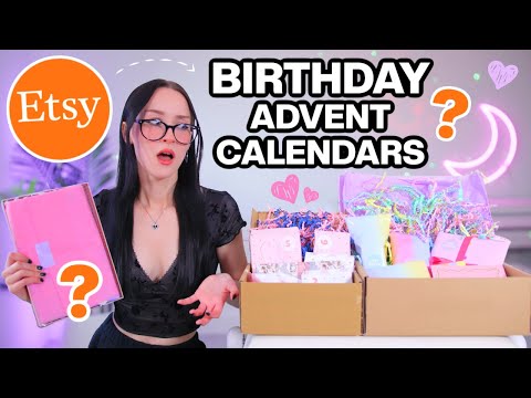 I Bought *BIRTHDAY* MYSTERY BOX CALENDARS From Etsy...