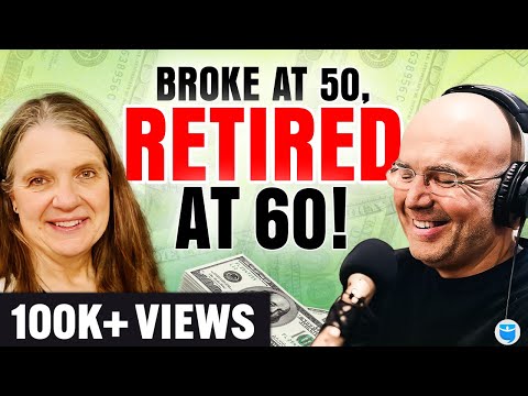 How to Go From Broke at 50 to Retired at 60!