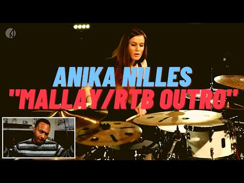 Drummer Reacts - Anika Nilles "Mallay/RTB Outro By Anika Nilles“