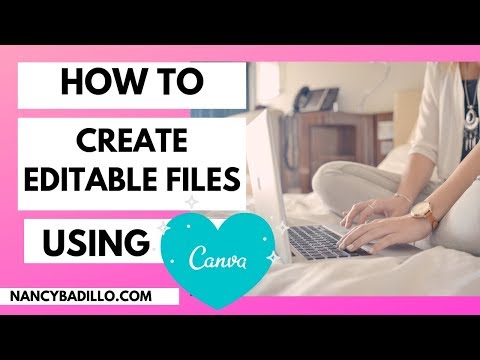 How To Create Editable Digital Products To Sell On Etsy Using Canva | Nancy Badillo