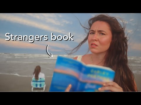 Asking strangers what they are reading on the beach, then reading it