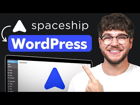 Spaceship.com WordPress Tutorial 2025 - Step by Step
