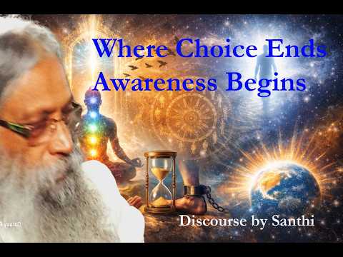 Where Choice Ends, Awareness Begins