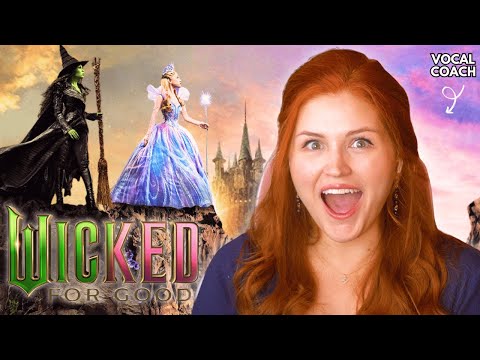Vocal coach reacts to WICKED FOR GOOD TRAILER