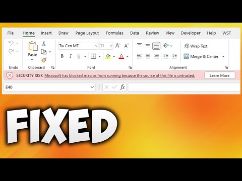 Fix Microsoft Has Blocked Macros From Running Because the Source of This File is Untrusted Excel