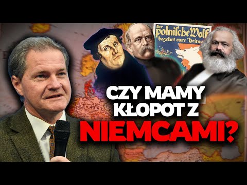 Dlaczego mamy taki PROBLEM Z NIEMCAMI?