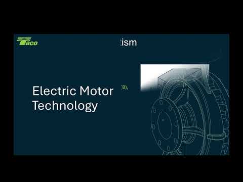Modern Motor Technology – Technological Differences From Asynchronous to ECM and PMAC – 1 PDH