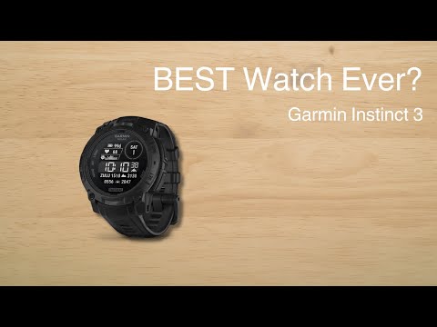 Garmin Instinct 3: The ONLY Watch You'll Ever Need?