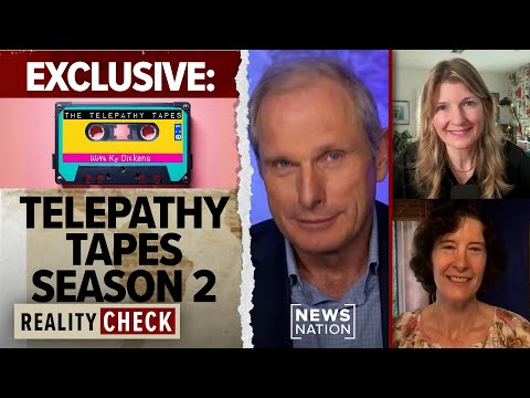 Telepathy Tapes Season 2: Exclusive with Ky Dickens | Reality Check