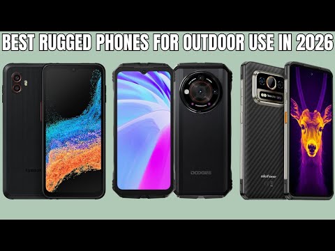 Top 5 Best Rugged Phones for Outdoor Use in 2026