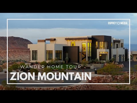 Zion Mountain Luxury House Tour