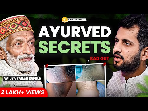 Ayurveda Secrets for Better Skin, Hair & Sex | Health Podcast by Vaidya Rajesh Kapoor | ST-167