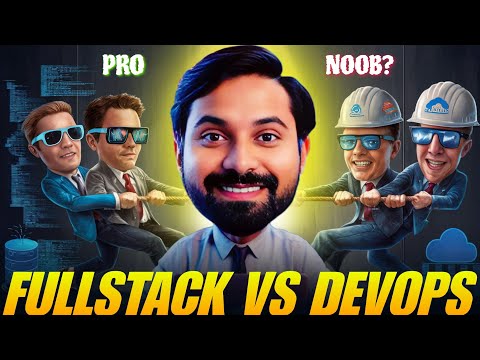 DevOps vs Full-Stack Developer | Salary? Difficulty? Career Path?