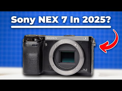 Sony NEX 7 In 2025 | Still Worth Buying?