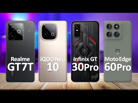 Realme GT 7T VS iQOO Neo 10 VS Infinix GT 30 Pro VS Motorola Edge 60 Pro