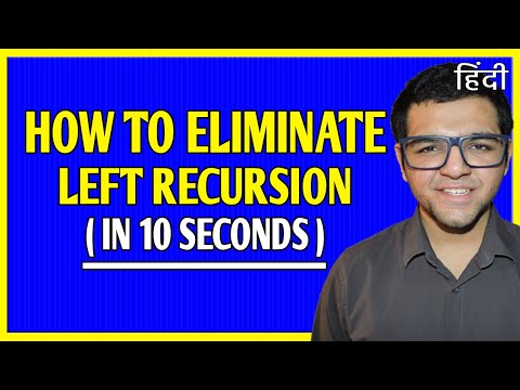 Left Recursion 🔥🔥