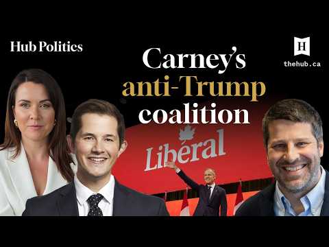 How Carney built a Liberal majority on anti-Trump sentiment