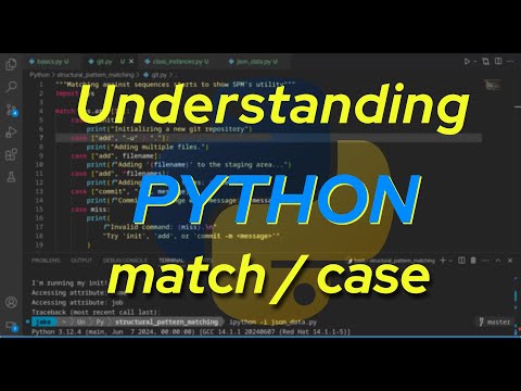 Understanding Python: Structural Pattern Matching