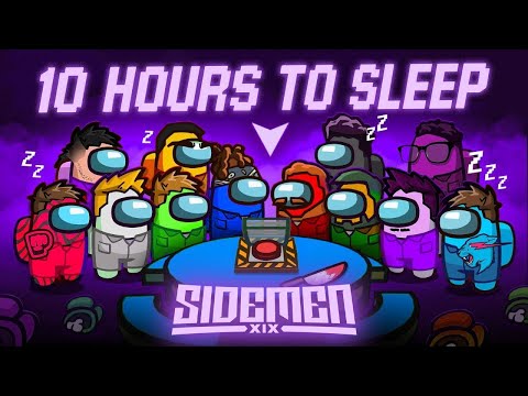 10 HOURS OF BEST SIDEMEN AMONG US TO FALL ASLEEP