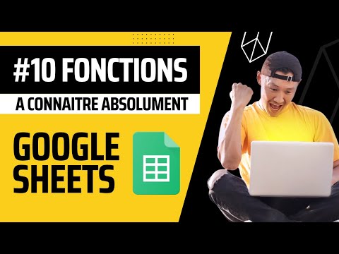 10 fonctions Google Sheets à connaître absolument !