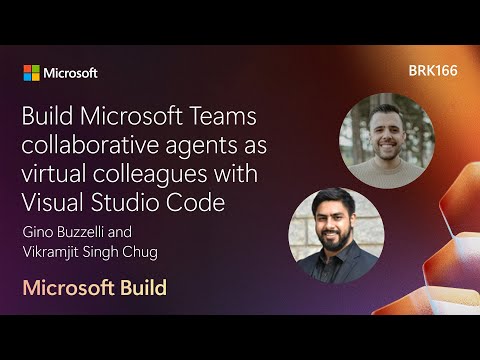 Build Microsoft Teams collaborative agents as virtual colleagues with Visual Studio | BRK166