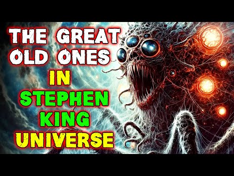 The Great Old Ones (Stephen King) Explored - Far More Advanced Beings That Created The Dark Tower!