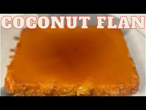The Best Coconut Flan (Flan de Coco) 🍮 | Raul’s Famous Recipe! 🔥