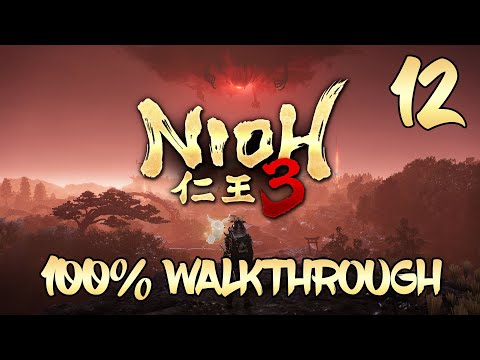 Nioh 3 - 100% Walkthrough Part 12: Mikatagahara & Neighboring Regions