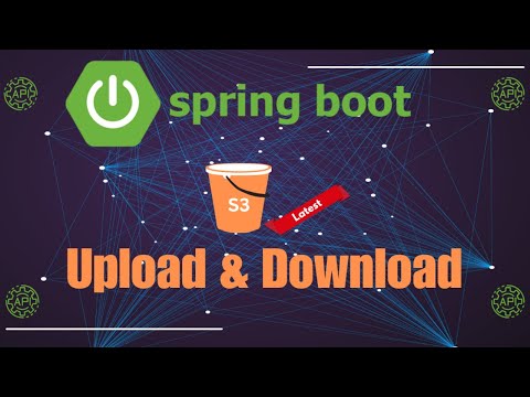 HOW TO UPLOAD & DOWNLOAD FILES  AWS S3 with Spring Boot | File Upload & Download [Rest API Example]