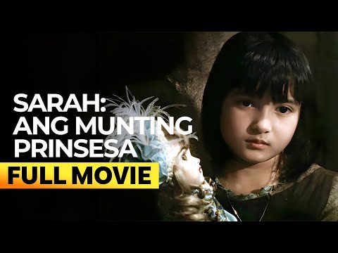 ‘Sarah ang Munting Prinsesa’ FULL MOVIE (Digitally Restored) | Camille Prats, Angelica Panganiban