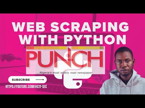 How to Scrape Punchng Newspaper for Headlines News Stories! using PYTHON & SENTIMENTAL analysis