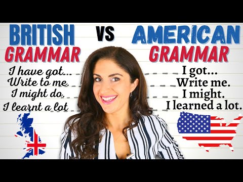 British vs American English Grammar Differences
