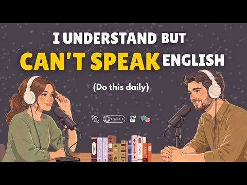 Why Your English Conversations Feel Awkward (It’s NOT Your Grammar) | English Podcast