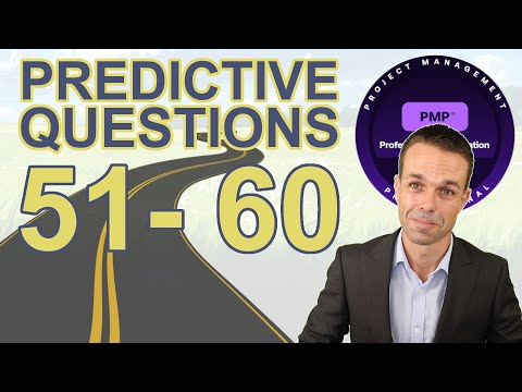 Using the PMP Fast Track - Predictive Questions 51 to 60