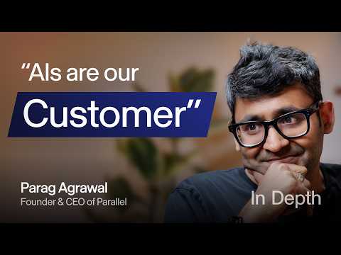 Twitter's former CEO on rebuilding the web for AI | Parag Agrawal (Co-founder and CEO of Parallel)