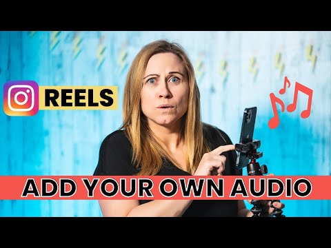 How To Add Your Own Custom Song/Music/Audio On Instagram Reels