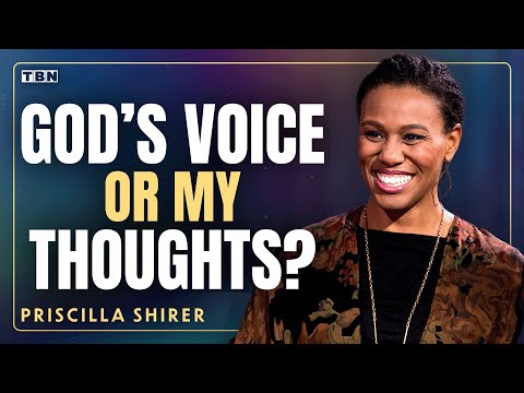 Priscilla Shirer: How God's Whispers Can Guide Your Next Steps | TBN