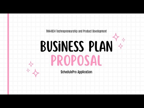 TMF4034 BUSINESS PLAN PROPOSAL SCHEDULEPRO