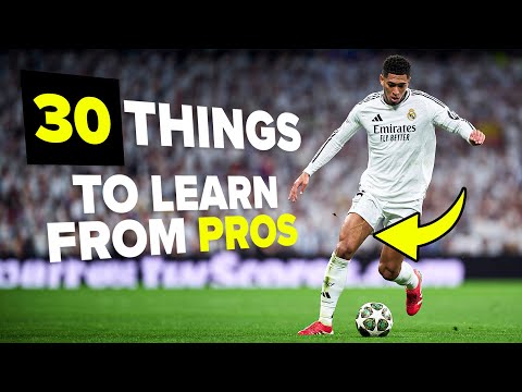 30 football habits you NEED to learn from 8 pro players