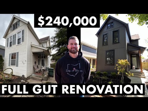 $240,000 Full Gut Renovation Finished!