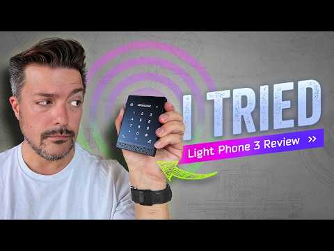 I Gave Up My Smartphone For 2 Weeks: Light Phone III Review